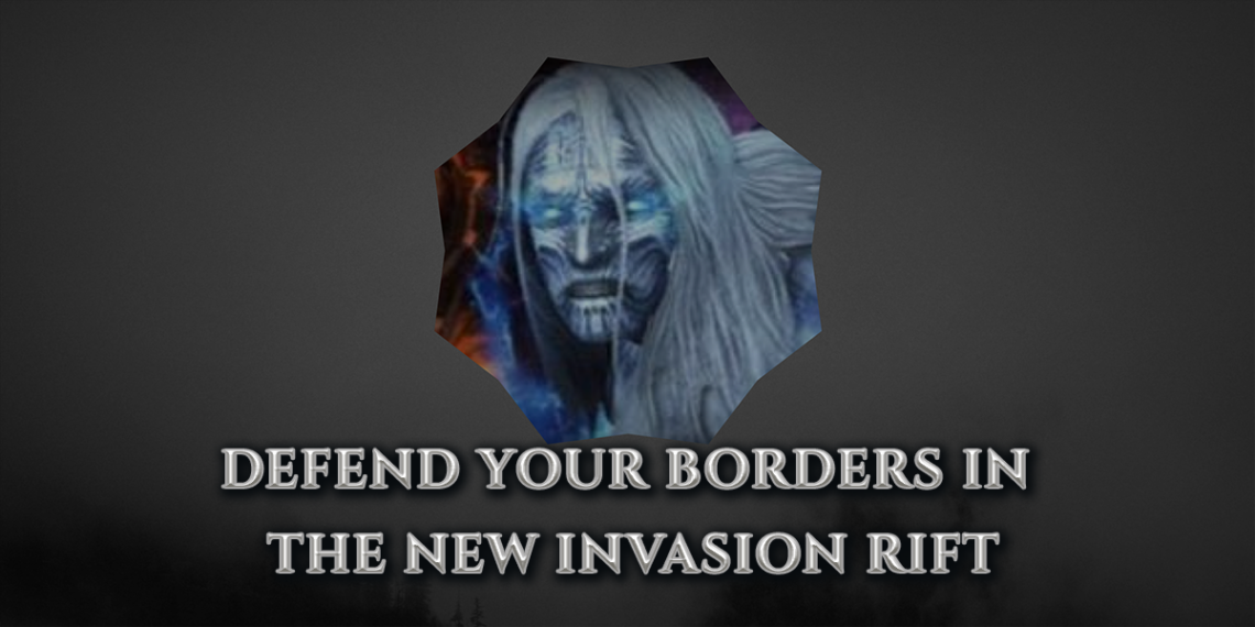 "Header image stating: Defend your Borders in the New Invasion Rift"